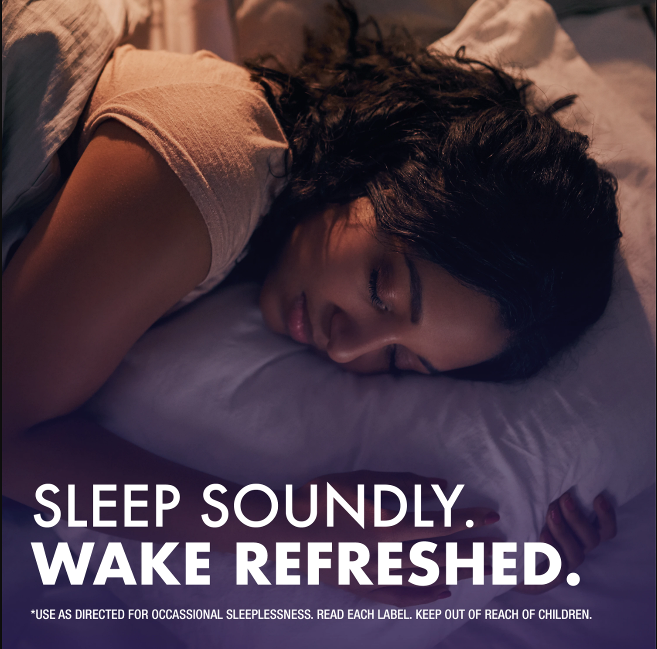 Sleep Soundly. Wake Refreshed. is the tagline for an ad for Nyquil where a woman is sleeping